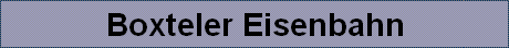 Boxteler Eisenbahn