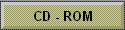 CD - ROM